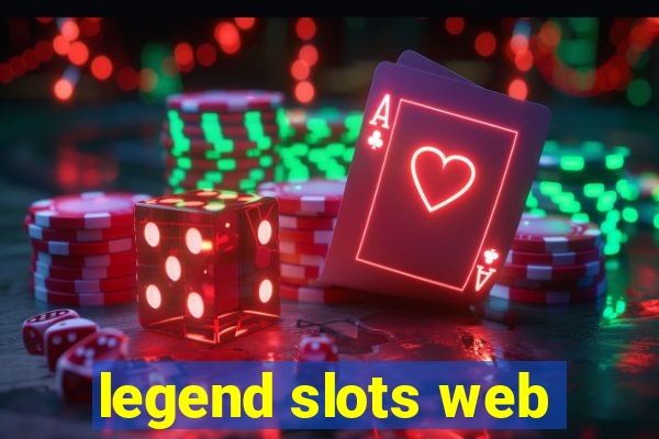 legend slots web